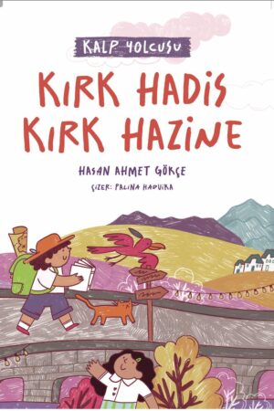 Kırk Hadis Kırk Hazine