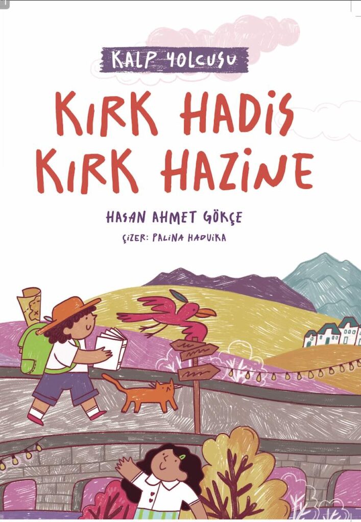 Kırk Hadis Kırk Hazine